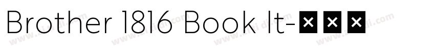Brother 1816 Book It字体转换